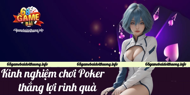 kinh nghiệm chơi poker