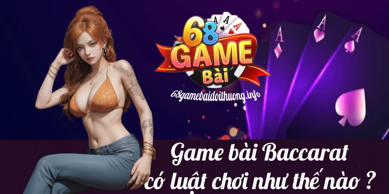 ;uật chơi baccarat