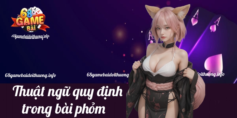 thuật ngữ của phỏm