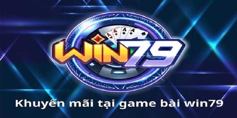 Win79 với những chương trình ưu đãi cực hot