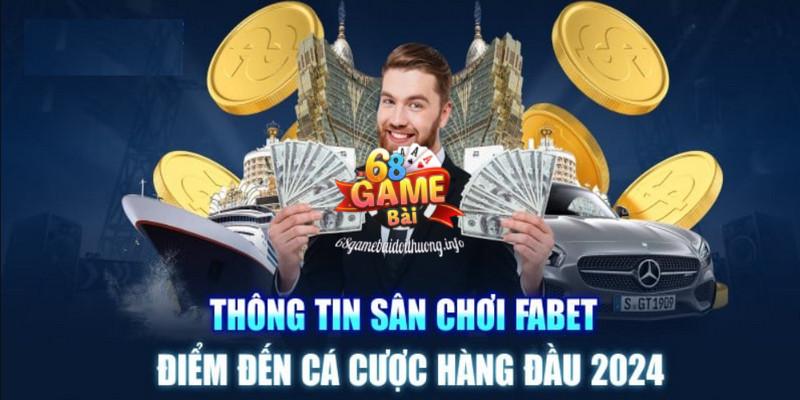 Sự ra đời và phát triển của nhà cái Fabet